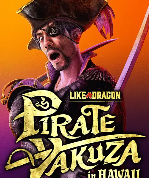 Like a Dragon: Pirate Yakuza in Hawaii Xbox/PC